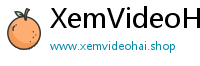 XemVideoHai